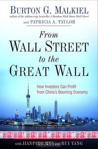 From Wall Street to the Great Wall – How Investors Can Profit from China?s Booming Economy