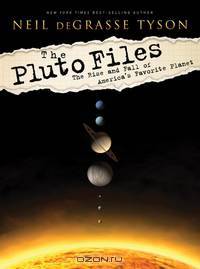 The Pluto Files – The Rise and Fall of America?s Favorite Planet