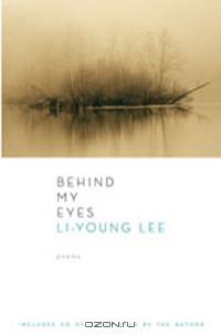 Behind My Eyes – Poems