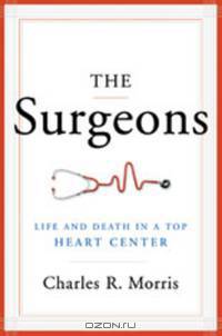 The Surgeons – Life and Death in a Top Heart Center