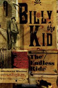 Billy the Kid – The Endless Ride