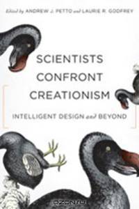 Scientists Confront Creationism – Intelligent Design and Beyond