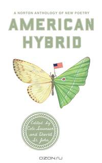American Hybrid – A Norton Anthology of New Poetry