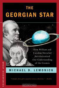The Georgian Star – How William and Caroline Herschel Revolutionized Our Understanding of the Cosmos