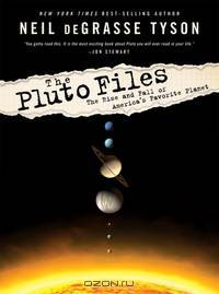 The Pluto Files – The Rise and Fall of America?s Favorite Planet