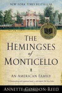 The Hemingses of Monticello – An American Family