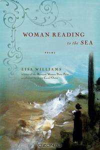 Woman Reading to the Sea – Poems