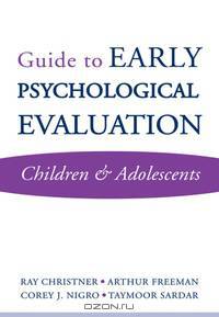 Guide to Early Psychological Evaluation – Children and Adolescents