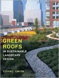 Green Roofs in Sustainable Landscape Design