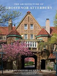 The Architecture of Grosvenor Atterbury