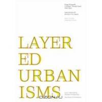 Layered Urbanisms