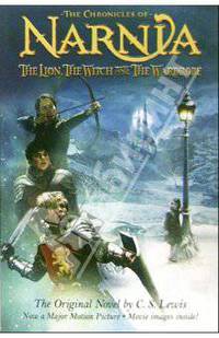 The Chronicles of Narnia. The Lion, the Witch and The Wardrobe