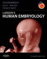 Larsen's Human Embryology,