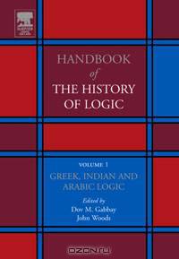 Greek, Indian and Arabic Logic,1