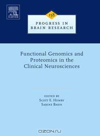 Functional Genomics and Proteomics in the Clinical Neurosciences,158