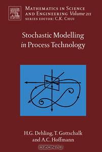 Stochastic Modelling in Process Technology,211