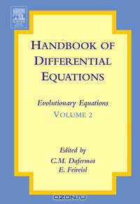 Handbook of Differential Equations: Evolutionary Equations,2