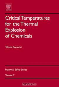 Critical Temperatures for the Thermal Explosion of Chemicals