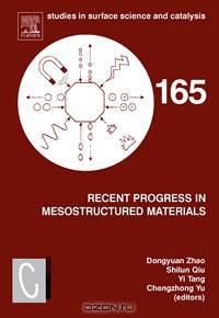 Recent Progress in Mesostructured Materials,165