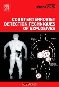 Counterterrorist Detection Techniques of Explosives