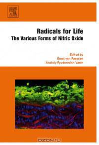 Radicals for Life: the various forms of nitric oxide