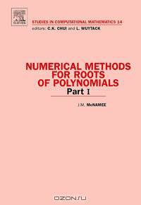 Numerical Methods for Roots of Polynomials - Part I,14