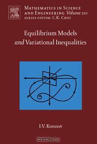 Equilibrium Models and Variational Inequalities,210