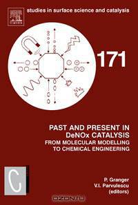 Past and Present in DeNOx Catalysis: From Molecular Modelling to Chemical Engineering,171