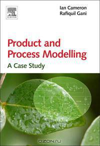 Product and Process Modelling