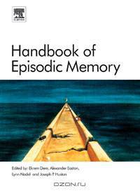 Handbook of Episodic Memory,18