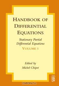 Handbook of Differential Equations: Stationary Partial Differential Equations,5