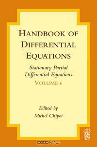 Handbook of Differential Equations: Stationary Partial Differential Equations,6