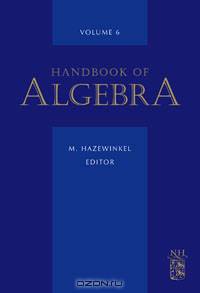 Handbook of Algebra,6