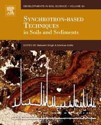 Synchrotron-based Techniques in Soils and Sediments,34