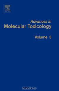 Advances in Molecular Toxicology,3