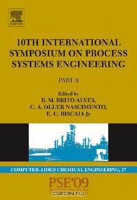 10th International Symposium on Process Systems Engineering - PSE2009,27