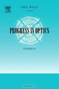 Progress in Optics,55