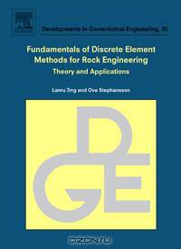 Fundamentals of Discrete Element Methods for Rock Engineering: Theoryand Applications,85