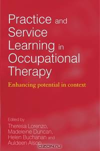 Practice and Service Learning in Occupational Therapy