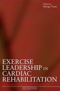 Exercise Leadership in Cardiac Rehabilitation