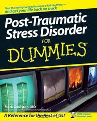 Post–Traumatic Stress Disorder For Dummies®