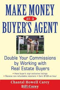 Make Money as a Buyer?s Agent