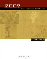 2007 Econoday Investor?s Daily Diary