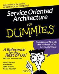 Service Oriented Architecture For Dummies®