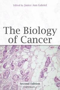 The Biology of Cancer