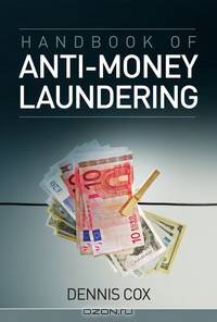 Handbook of Anti–Money Laundering