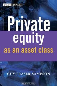 Private Equity as an Asset Class