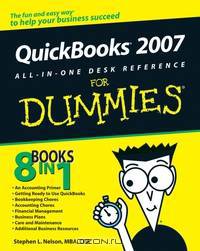 QuickBooks® 2007 All–in–One Desk Reference For Dummies®