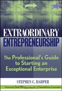 Extraordinary Entrepreneurship