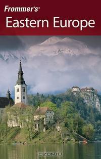 Frommer?s® Eastern Europe